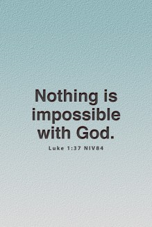 nothing-is-impossible-with-god-luke-1-37-iphone-christian-wallpaper-background-2